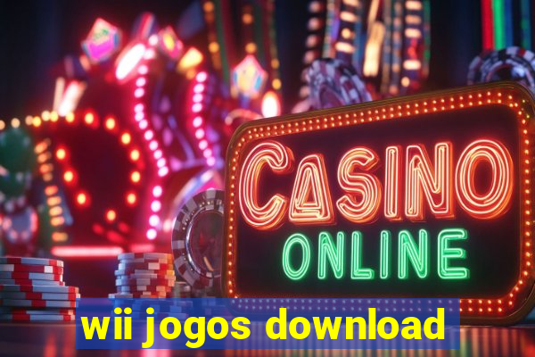 wii jogos download